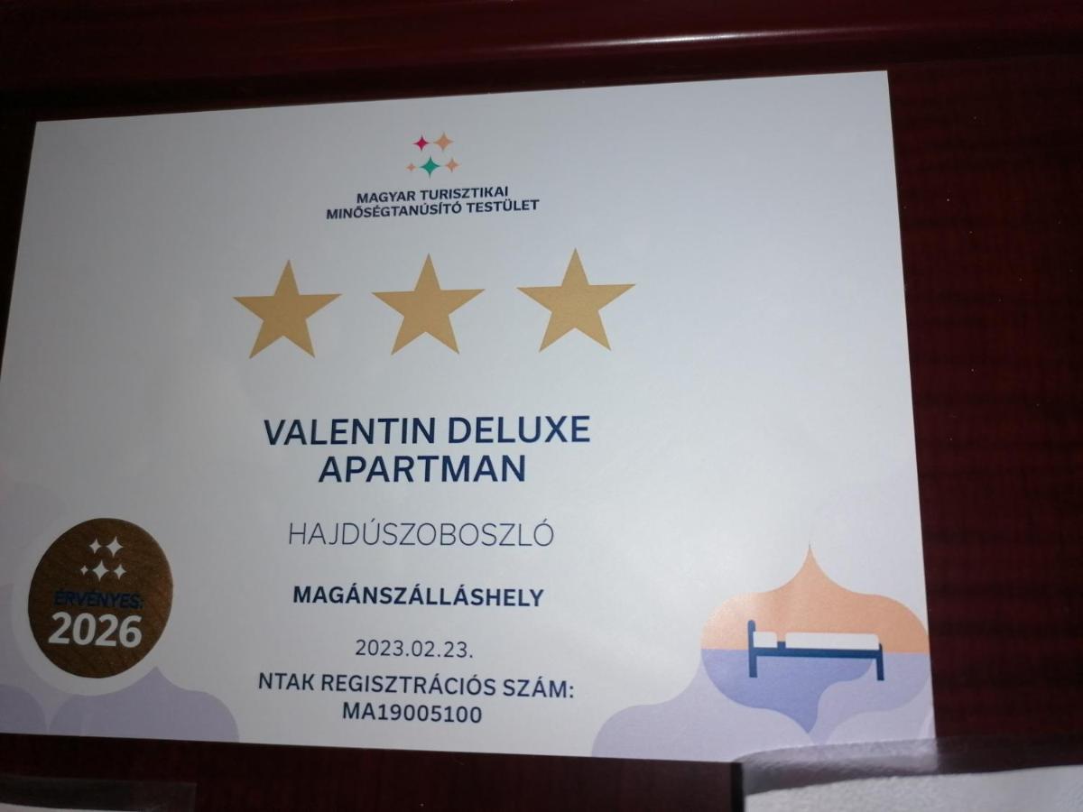 Valentin Deluxe * Hajduszoboszlo